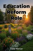 Education Reform Role (eBook, ePUB) Education Reform Role (eBook, ePUB)