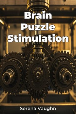 Brain Puzzle Stimulation (eBook, ePUB) - Vaughn, Serena