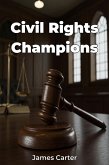 Civil Rights Champions (eBook, ePUB) Civil Rights Champions (eBook, ePUB)