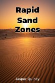 Rapid Sand Zones (eBook, ePUB) Rapid Sand Zones (eBook, ePUB)