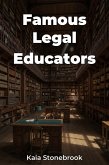 Famous Legal Educators (eBook, ePUB) Famous Legal Educators (eBook, ePUB)
