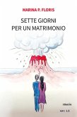 Sette giorni per un matrimonio (eBook, ePUB) Sette giorni per un matrimonio (eBook, ePUB)