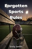 Forgotten Sports Rules (eBook, ePUB)