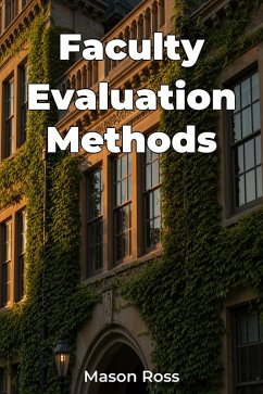 Faculty Evaluation Methods (eBook, ePUB) - Ross, Mason