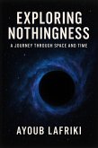 Exploring Nothingness (eBook, ePUB) Exploring Nothingness (eBook, ePUB)