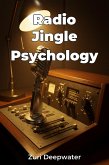 Radio Jingle Psychology (eBook, ePUB) Radio Jingle Psychology (eBook, ePUB)