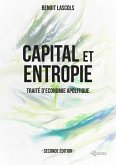 Capital et entropie (eBook, ePUB) Capital et entropie (eBook, ePUB)