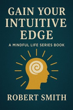 Cover Gain Your Intuitive Edge (eBook, ePUB)