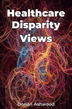 Cover Healthcare Disparity Views (eBook, ePUB)