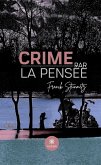 Crime par la pensée (eBook, ePUB) Crime par la pensée (eBook, ePUB)