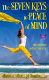 The Seven Keys to Peace of Mind (eBook, ePUB)