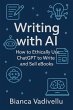 Writing with AI How to Ethically Use... - Bild 1