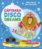 Capybara Disco Dreams (eBook, ePUB)