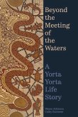 Beyond the Meeting of the Waters (eBook, ePUB) Beyond the Meeting of the Waters (eBook, ePUB)