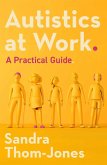 Autistics at Work (eBook, ePUB)