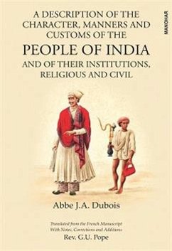 A Description of the Character, Manners and Customs of the People of India - DuBois, Abbe J a