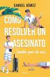 Cómo Resolver Un Asesinato (Antes Que... - Bild 1