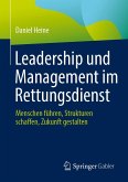 Leadership und Management im Rettungsdienst Leadership und Management im Rettungsdienst