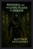 Petosiris and the Living Plague of Osirion Petosiris and the Living Plague of Osirion