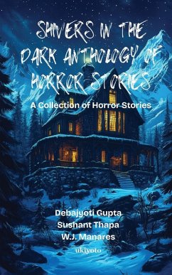 Cover Shivers in the Dark Anthology of Horror Stories