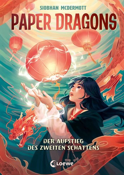 Paper Dragons (Band 1) - Der Aufstieg des Zweiten Schattens (eBook, ePUB)