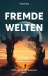 Fremde Welten - Bild 1