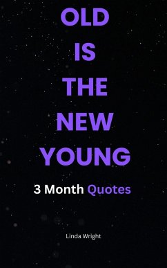 Cover OLD IS THE NEW YOUNG