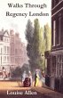 Walks Through Regency London - Bild 1