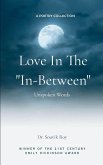 Love in the ''In-Between" Love in the ''In-Between"
