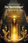 DIE SPURENJÄGER - DAS VERMÄCHTNIS VON LUXOR DIE SPURENJÄGER - DAS VERMÄCHTNIS VON LUXOR