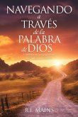 Navegando a través de la Palabra de Dios Navegando a través de la Palabra de Dios