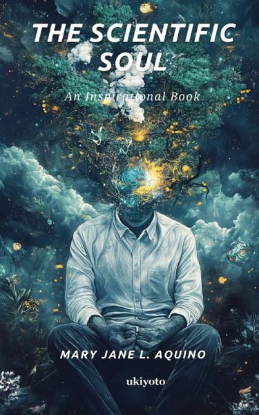 The Scientific Soul The Scientific Soul