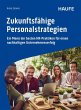 Zukunftsfähige Personalstrategien - Bild 1
