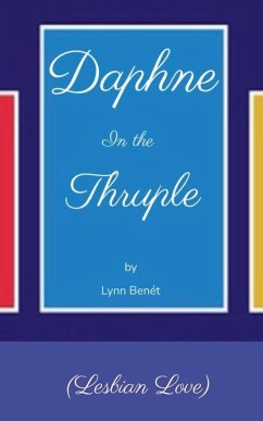 Daphne In The Thruple - Benét, Lynn