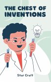 The Chest of Inventions The Chest of Inventions