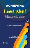 Achieving Level-Next Achieving Level-Next