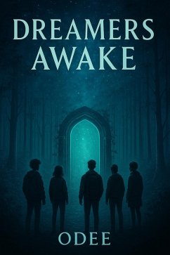 Cover Dreamers Awake (eBook, ePUB)