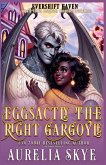 Eggsactly The Right Gargoyle Eggsactly The Right Gargoyle