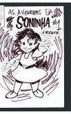 As Aventuras da Soninha #1 As Aventuras da Soninha #1