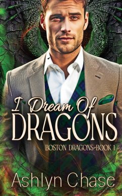 I Dream of Dragons - Chase, Ashlyn