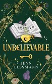 Unbelievable (Cate Corey's Unmagical Life, #3) (eBook, ePUB) Unbelievable (Cate Corey's Unmagical Life, #3) (eBook, ePUB)