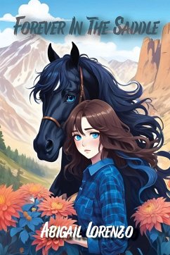 Forever in the Saddle - Lorenzo, Abigail