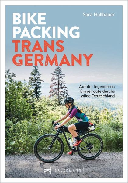 Bikepacking Trans Germany (eBook, ePUB)