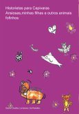 Historietas Para Capivaras Ansiosas,minhas Filhas E Outros Animais Fofinhos (eBook, ePUB) Historietas Para Capivaras Ansiosas,minhas Filhas E Outros Animais Fofinhos (eBook, ePUB)