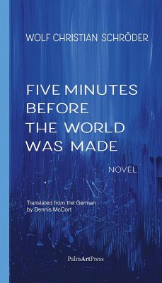 Cover Five Minutes Before the World Was Made