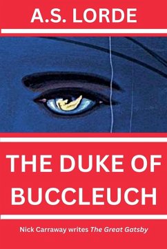 The Duke of Buccleuch - Lorde, A S