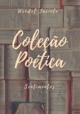 Coleção Poética (eBook, ePUB)