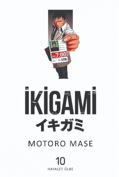 Ikigami Cilt 10 - Hayalet Ülke