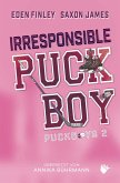 Irresponsible Puckboy (eBook, ePUB) Irresponsible Puckboy (eBook, ePUB)