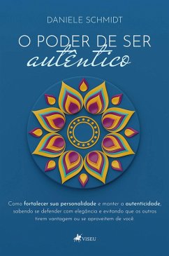 Cover O Poder de Ser Autêntico (eBook, ePUB)